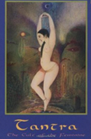 Tantra – the cult of the feminine